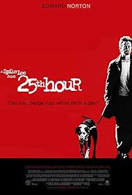 25th Hour (2003)