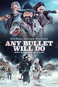 Any Bullet Will Do (2018)