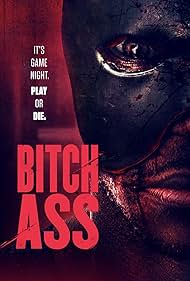 Bitch Ass (2022)