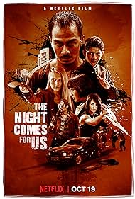 The Night Comes for Us (2018)