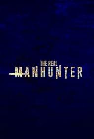 The Real Manhunter (2021)